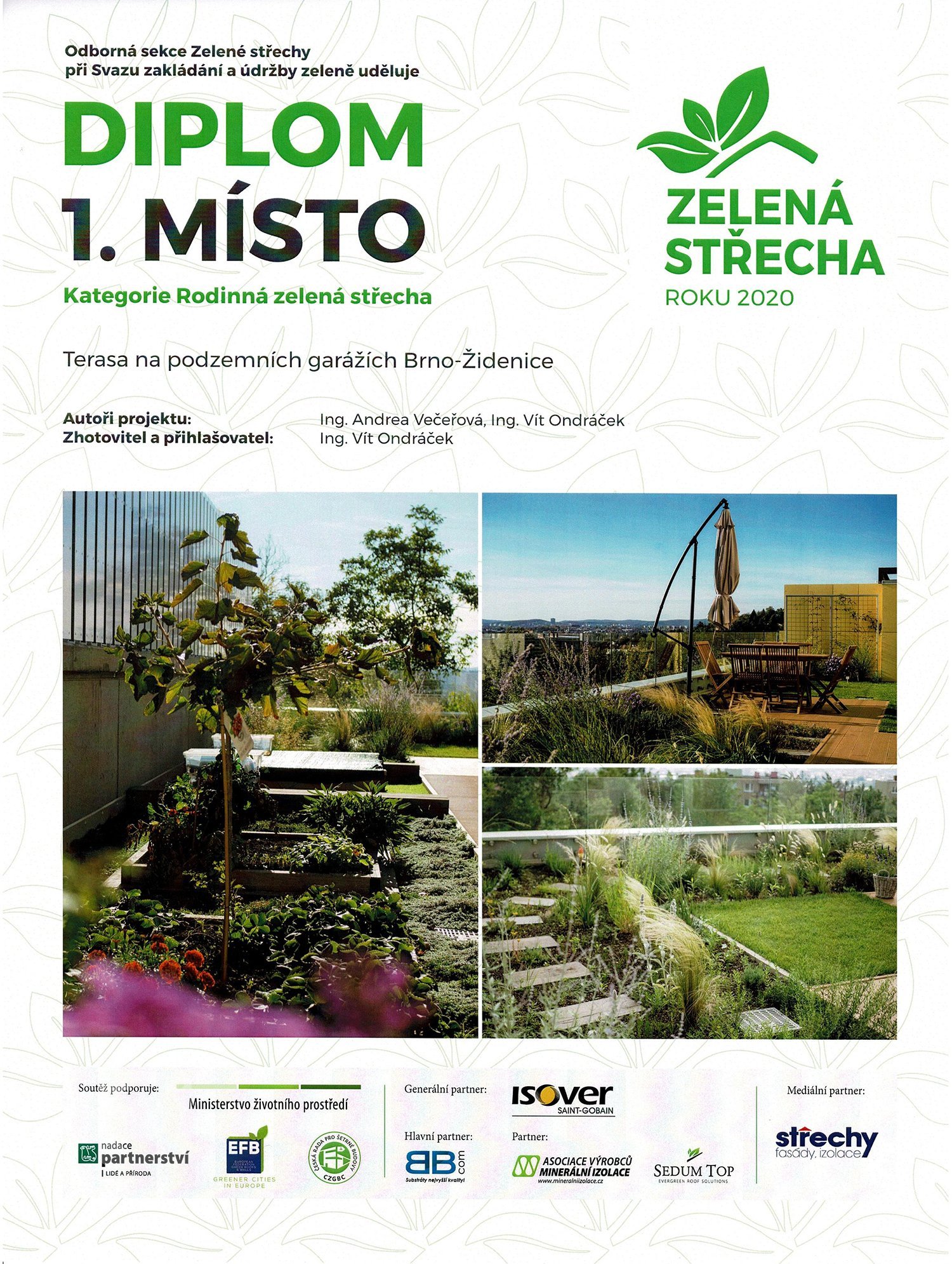 &bdquo;Je to malý a nechci tam jen trávník.&ldquo; Nějak podobně začínalo naše zadání pro návrh a následnou realizaci střešní terasy po úvodním telefonátu s…