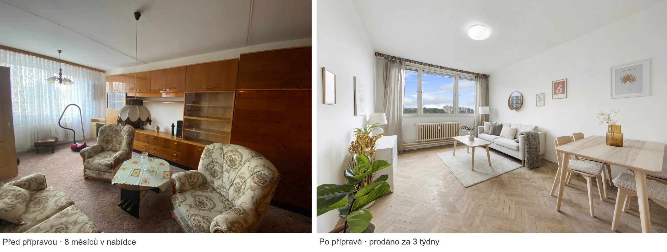 Stejný byt před přípravou a po vyklizení, výmalbě, home stagingu a novém nafocení.